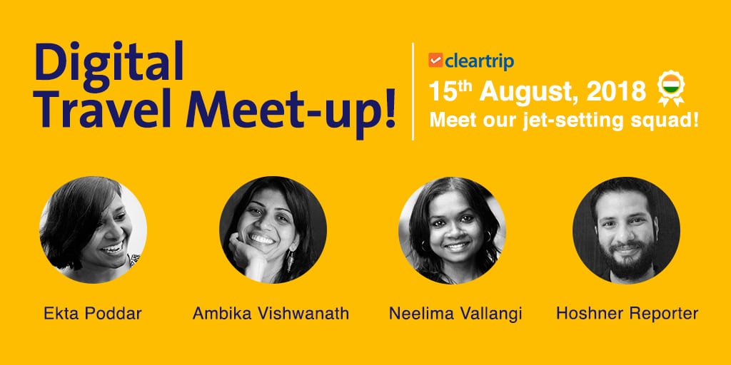 Ask Us Anything at the Cleartrip Digital Travel Meetup! | The ...